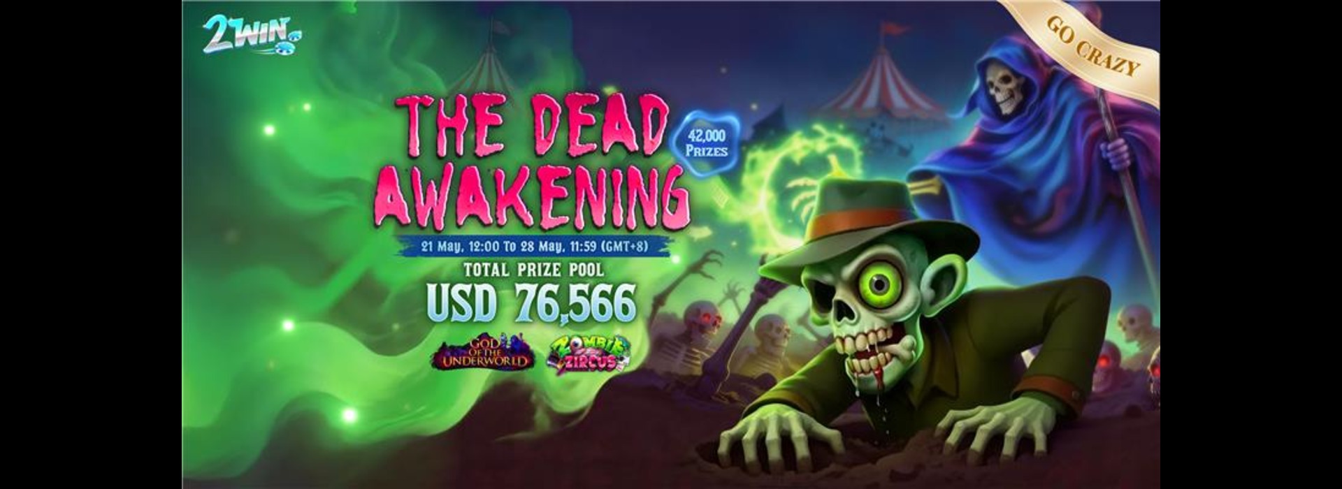 The Dead Awakening : 2Win Go-Crazy Competition